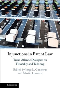 Enlarge image Cover: Injunctions in Patent Law - Cambridge University Press