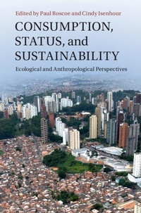 Enlarge image Cover: Consumption, Status, and Sustainability - Cambridge University Press