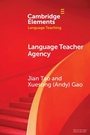 Cover: Language Teacher Agency - Cambridge University Press