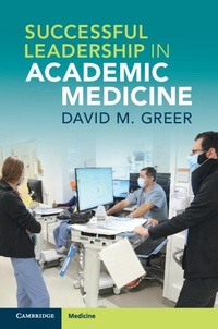 Abbildung von: Successful Leadership in Academic Medicine - Cambridge University Press