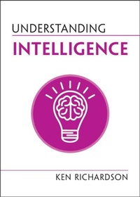 Enlarge image Cover: Understanding Intelligence - Cambridge University Press