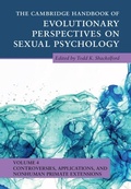 Cover: Cambridge Handbook of Evolutionary Perspectives on Sexual Psychology: Volume 4, Controversies, Applications, and Nonhuman Primate Extensions - Cambridge University Press