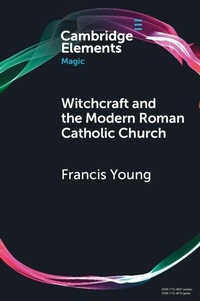 Abbildung von: Witchcraft and the Modern Roman Catholic Church - Cambridge University Press