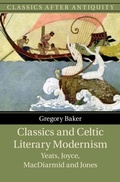 Cover: Classics and Celtic Literary Modernism - Cambridge University Press