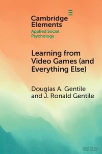 Enlarge image Cover: Learning from Video Games (and Everything Else) Learning from Video Games (and Everything Else) - Cambridge University Press