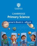Cover: Cambridge Primary Science Learner's Book 6 - eBook - Cambridge University Press