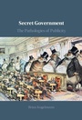 Cover: Secret Government - Cambridge University Press