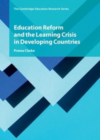 Enlarge image Cover: Education Reform and the Learning Crisis in Developing Countries - Cambridge University Press