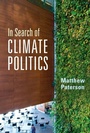 Cover: In Search of Climate Politics - Cambridge University Press