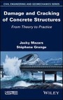 Cover: Damage and Cracking of Concrete Structures - From Theory to Practice - Wiley