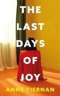 Cover: The Last Days of Joy - Hachette Books Ireland