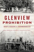 Bild: Glenview Prohibition - The History Press