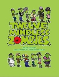 Enlarge image Cover: Twelve Mindless Zombies - Lulu.com