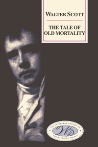 Abbildung von: Tale of Old Mortality - Edinburgh University Press