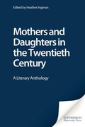 Cover: Mothers and Daughters in the Twentieth Century - Edinburgh University Press
