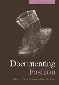 Abbildung von: Documenting Fashion - Edinburgh University Press