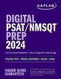Cover: Digital PSAT/NMSQT Prep 2024 with 1 Full Length Practice Test, Practice Questions, and Quizzes - Kaplan Test Prep