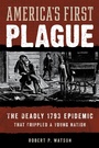 Cover: America's First Plague - Rowman & Littlefield Publishers