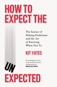 Enlarge image Cover: How to Expect the Unexpected - Quercus Publishing