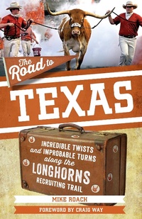 Abbildung von: Road to Texas - Triumph Books