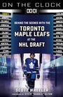 Cover: On the Clock: Toronto Maple Leafs - Triumph Books