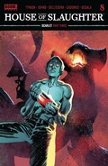 Cover: House of Slaughter #8 - Boom Entertainment