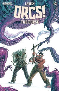 Enlarge image Cover: ORCS!: The Curse #3 - Boom Entertainment