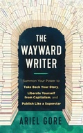 Cover: Wayward Writer, The - Microcosm Publishing LLC