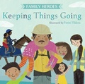 Cover: Keeping Things Going - Kane/Miller Book Publishers