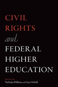 Cover: Civil Rights and Federal Higher Education - Harvard Education Press
