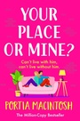Cover: Your Place or Mine? - Boldwood Books Ltd