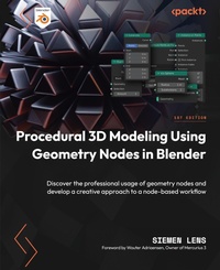 Abbildung von: Procedural 3D Modeling Using Geometry Nodes in Blender - Packt Publishing