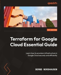 Abbildung von: Terraform for Google Cloud Essential Guide - Packt Publishing