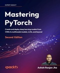 Cover: Mastering PyTorch - Packt Publishing