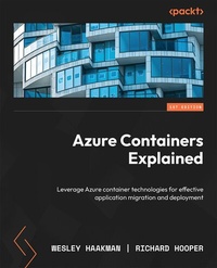 Enlarge image Cover: Azure Containers Explained - Packt Publishing Limited