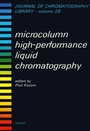 Cover: Microcolumn High-Performance Liquid Chromatography - Elsevier