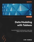 Cover: Data Modeling with Tableau - Packt Publishing Limited