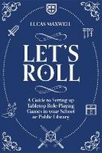 Abbildung von: Let's Roll - Facet Publishing