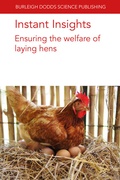 Cover: Instant Insights: Ensuring the Welfare of Laying Hens - Burleigh Dodds Science Publishing Limited