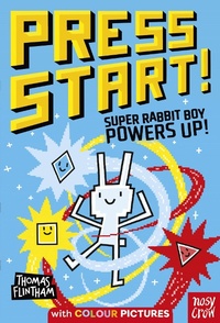 Enlarge image Cover: Press Start! Super Rabbit Boy Powers Up! - Nosy Crow Ltd