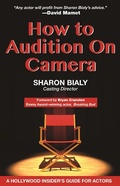 Cover: How to Audition on Camera - Cadent Publishing