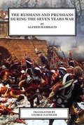 Cover: Russians and Prussians During the Seven Years' War - Winged Hussar Publishing LLC
