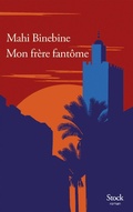 Cover: Mon fr&egrave;re fant&ocirc;me - Stock
