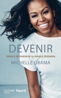 Cover: Devenir - Michelle Obama - version pour la nouvelle g&eacute;n&eacute;ration - Hachette Romans