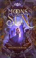 Cover: Moons and Sun - Hachette Lab