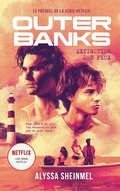 Cover: Outer Banks - le prequel de la s&eacute;rie Netflix - Hachette Romans