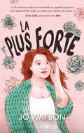Cover: La plus forte - Hachette Romans