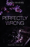 Cover: Captive tome 1.5 - Perfectly Wrong - BMR