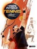 Cover: La Pr&eacute;pa physique Tennis - Edit.4Trainer