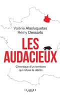 Cover: Les Audacieux - Calmann-L&eacute;vy